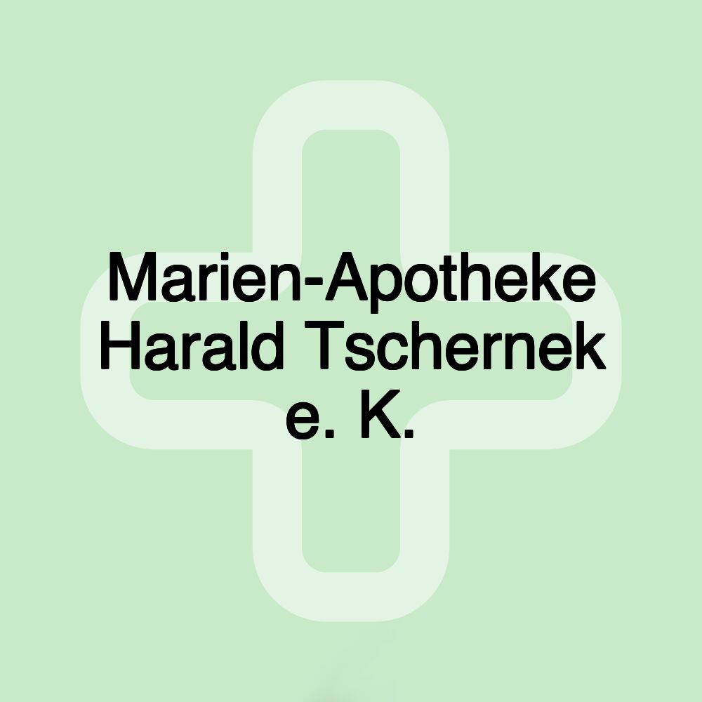 Marien-Apotheke Harald Tschernek e. K.