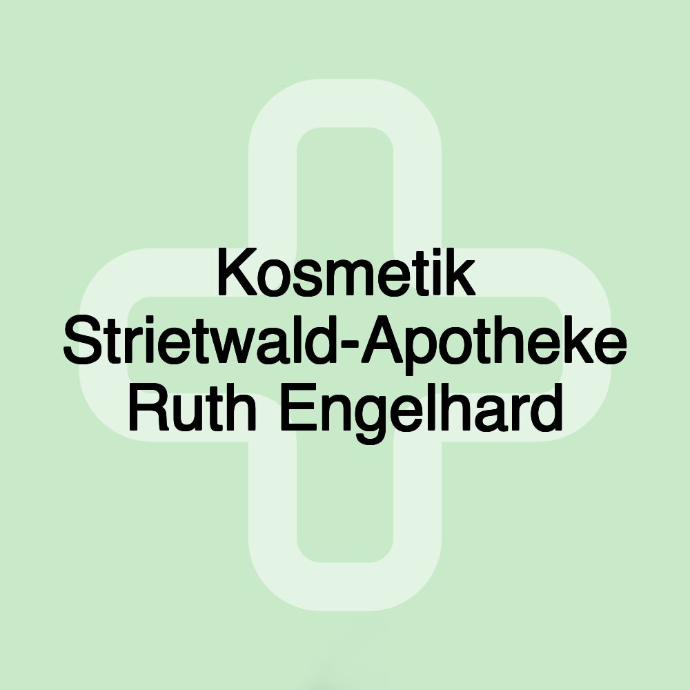 Kosmetik Strietwald-Apotheke Ruth Engelhard