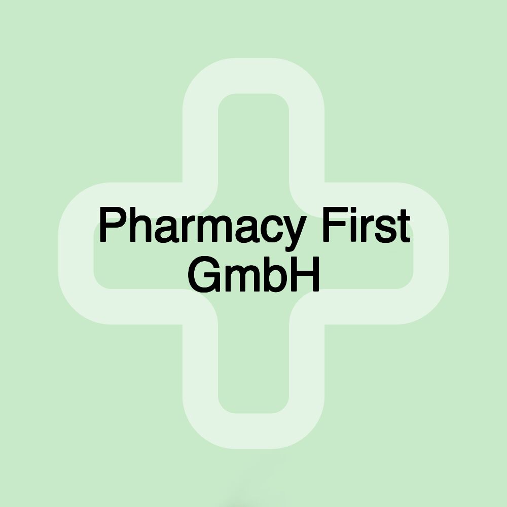 Pharmacy First GmbH