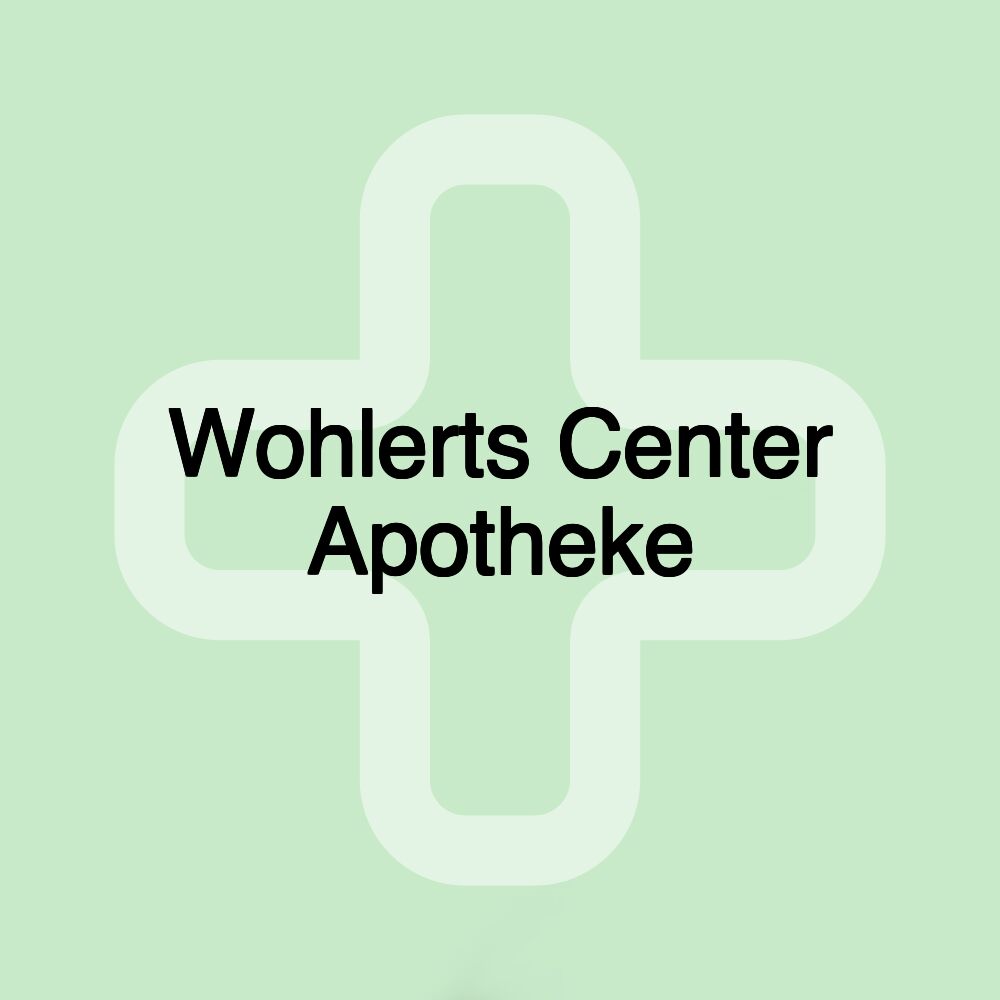 Wohlerts Center Apotheke