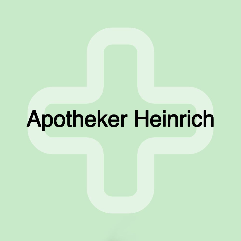 Apotheker Heinrich