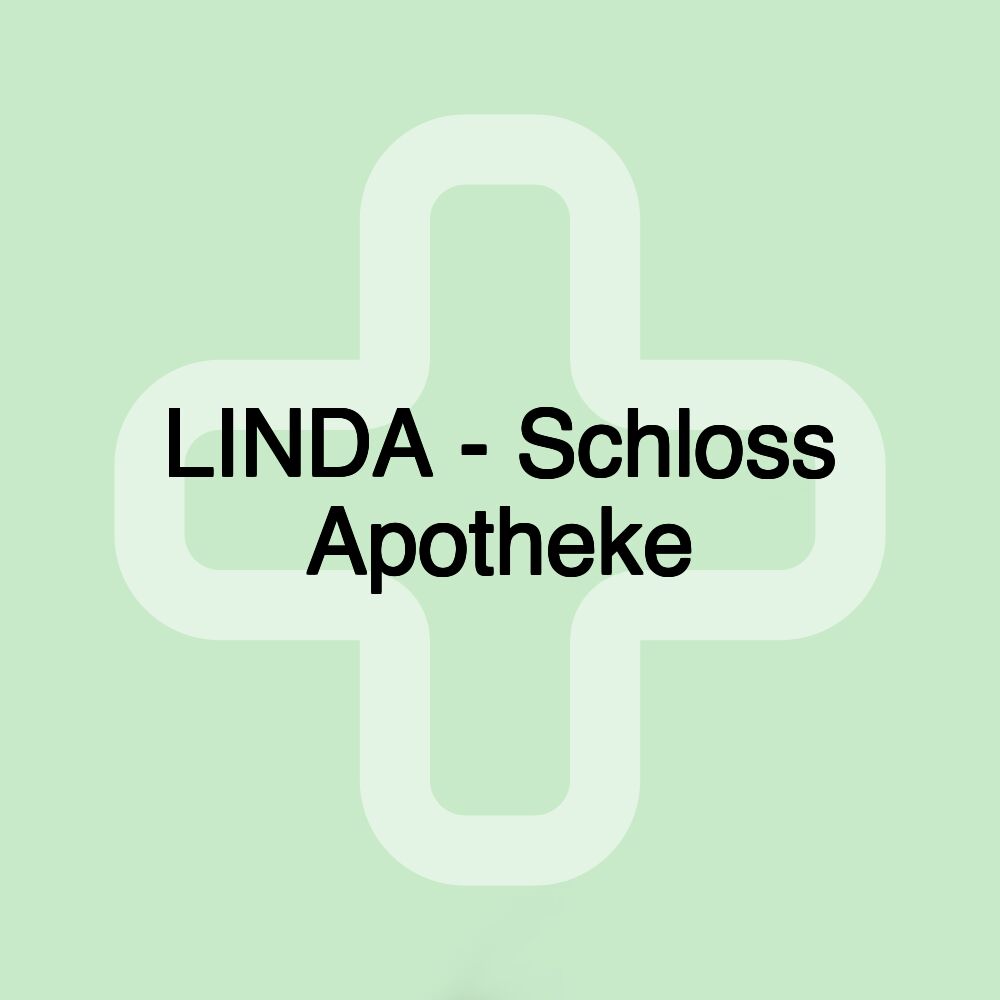 LINDA - Schloss Apotheke