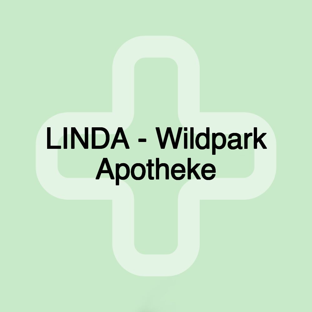 LINDA - Wildpark Apotheke