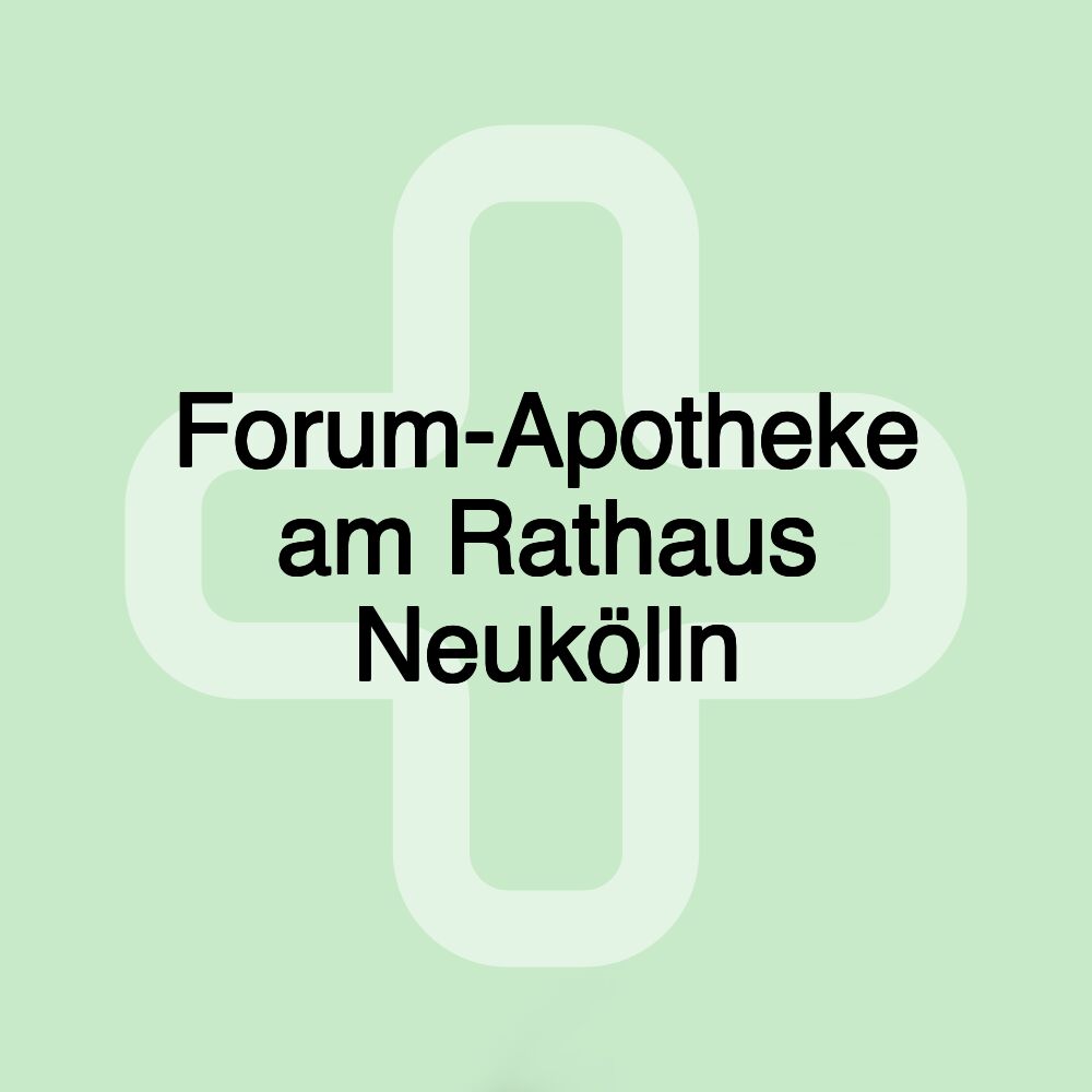 Forum-Apotheke am Rathaus Neukölln