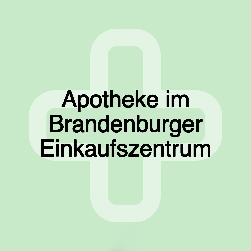 Apotheke im Brandenburger Einkaufszentrum