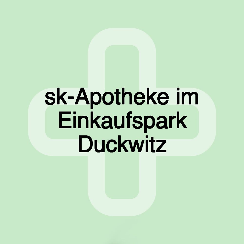 sk-Apotheke im Einkaufspark Duckwitz