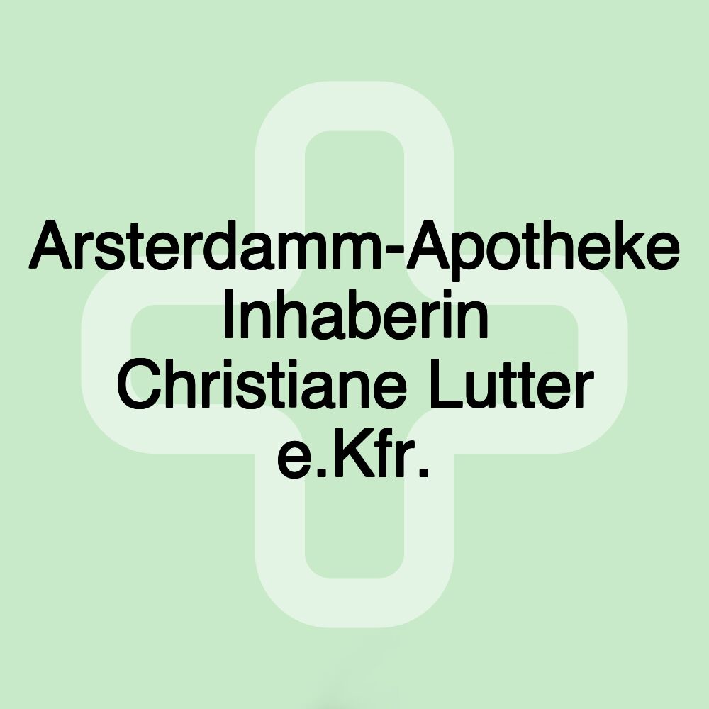 Arsterdamm-Apotheke Inhaberin Christiane Lutter e.Kfr.