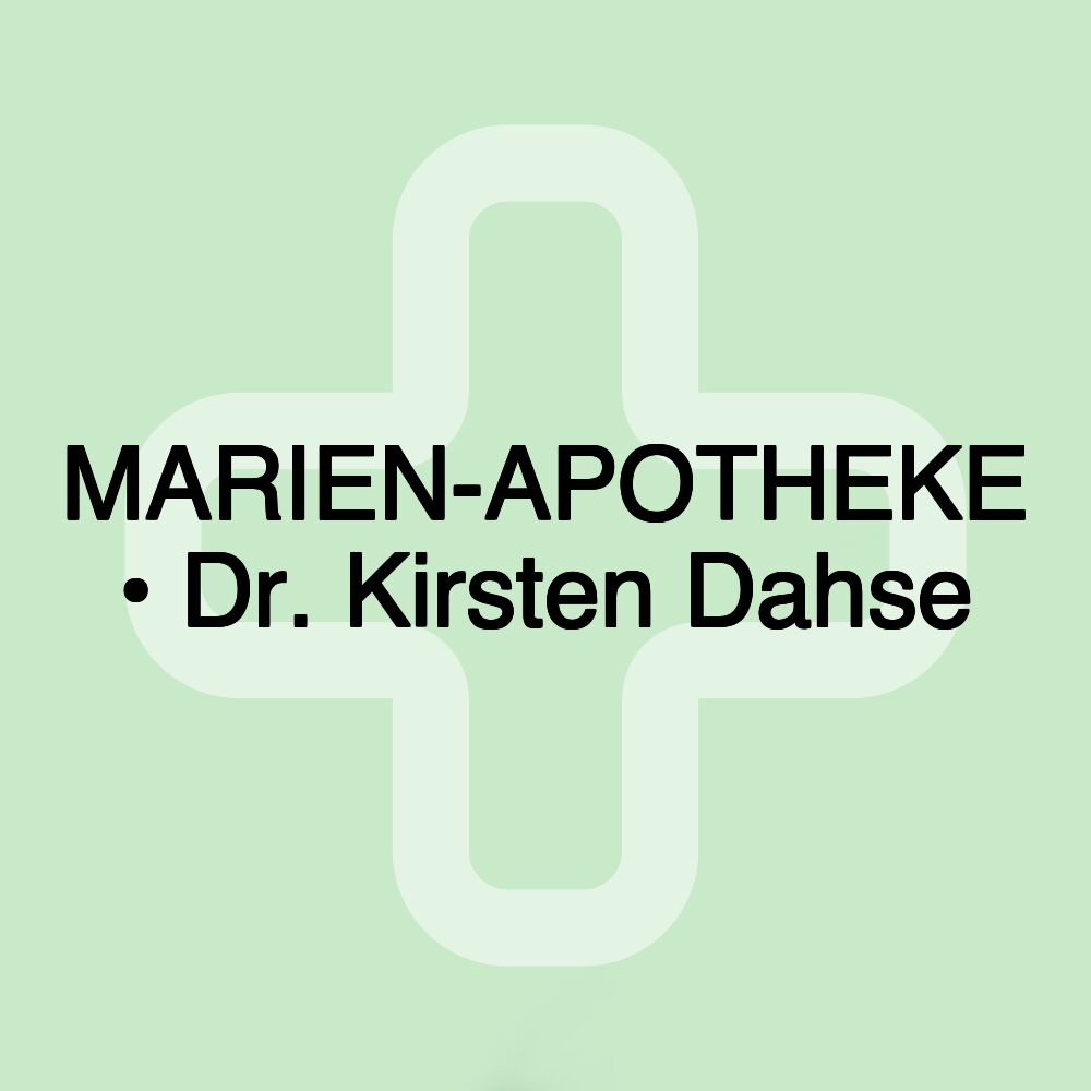 MARIEN-APOTHEKE • Dr. Kirsten Dahse