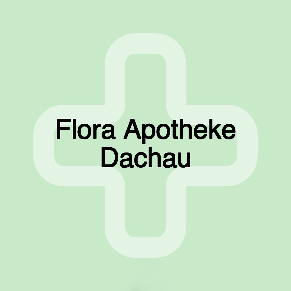 Flora Apotheke Dachau