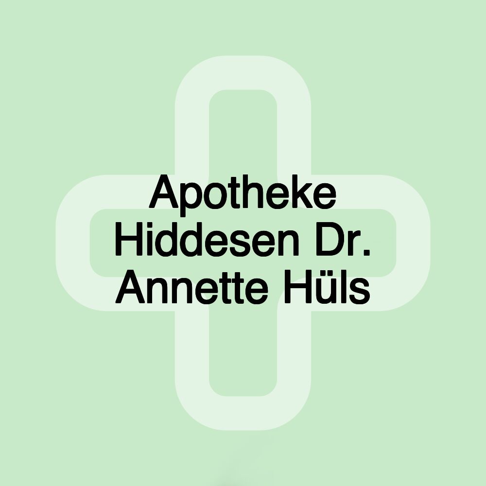 Apotheke Hiddesen Dr. Annette Hüls