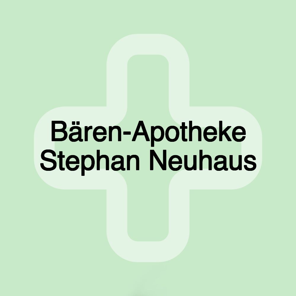 Bären-Apotheke Stephan Neuhaus