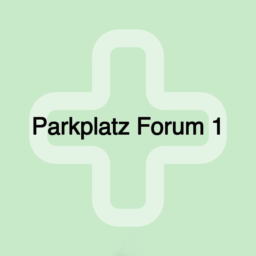 Parkplatz Forum 1