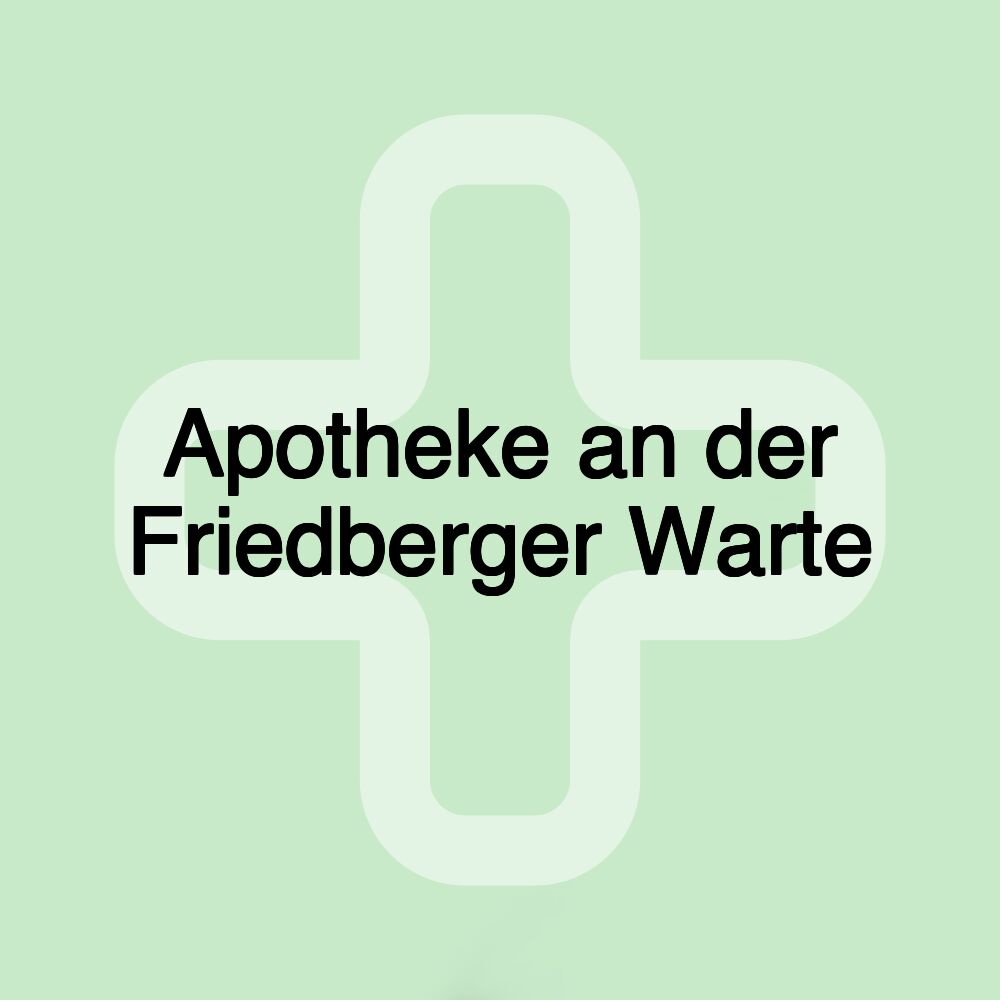 Apotheke an der Friedberger Warte