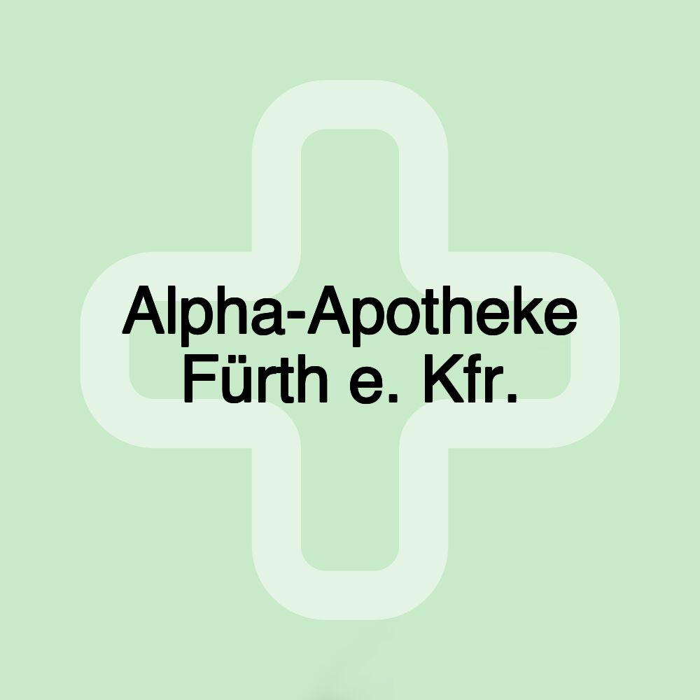 Alpha-Apotheke Fürth e. Kfr.