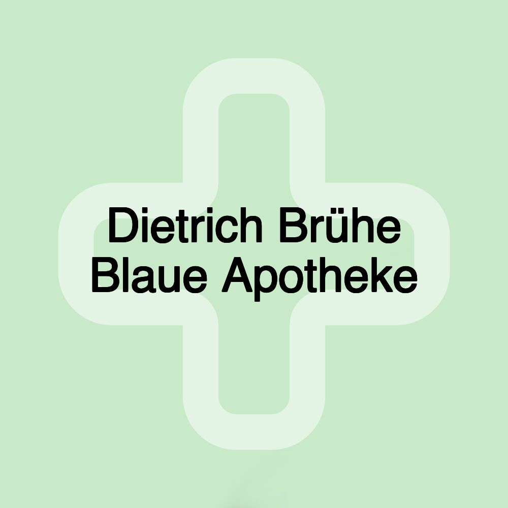 Dietrich Brühe Blaue Apotheke