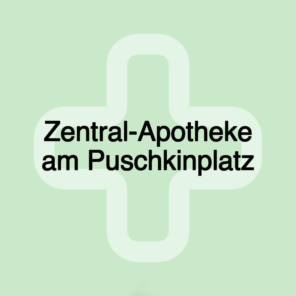 Zentral-Apotheke am Puschkinplatz