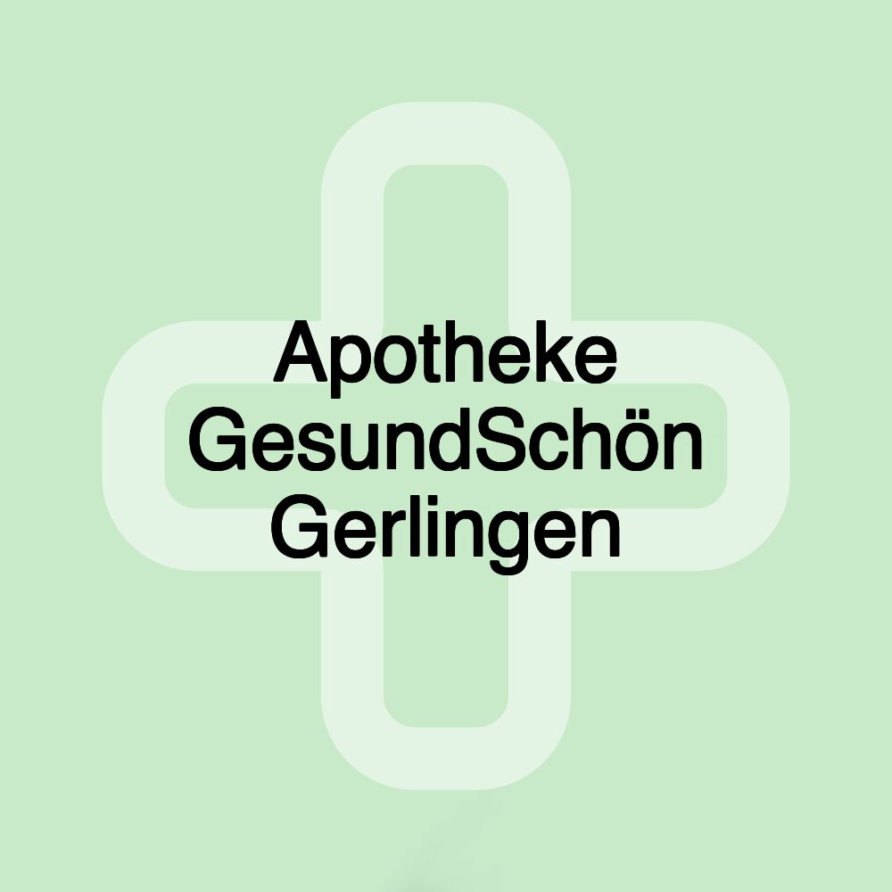 Apotheke GesundSchön Gerlingen