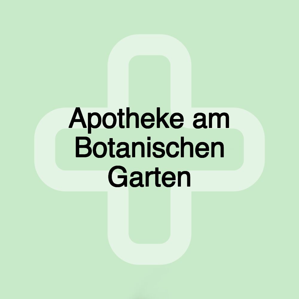 Apotheke am Botanischen Garten