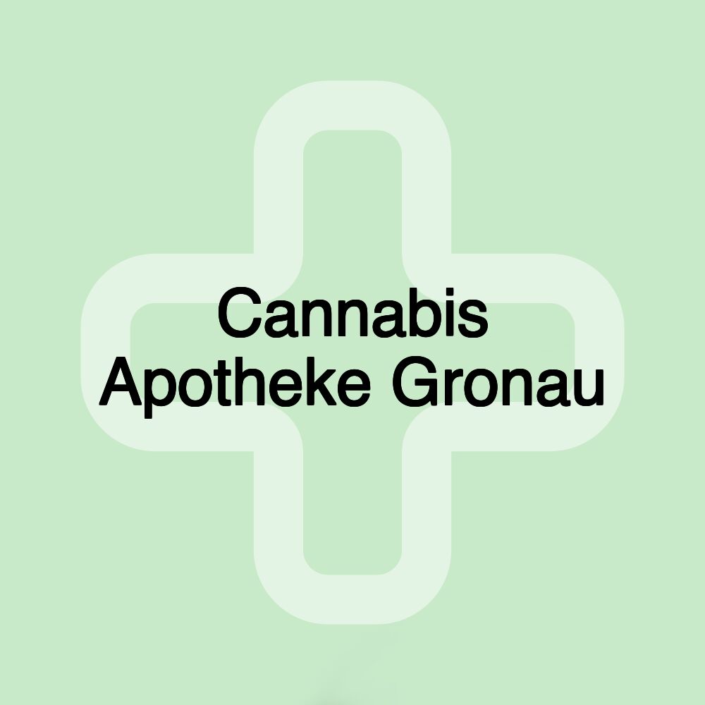 Cannabis Apotheke Gronau