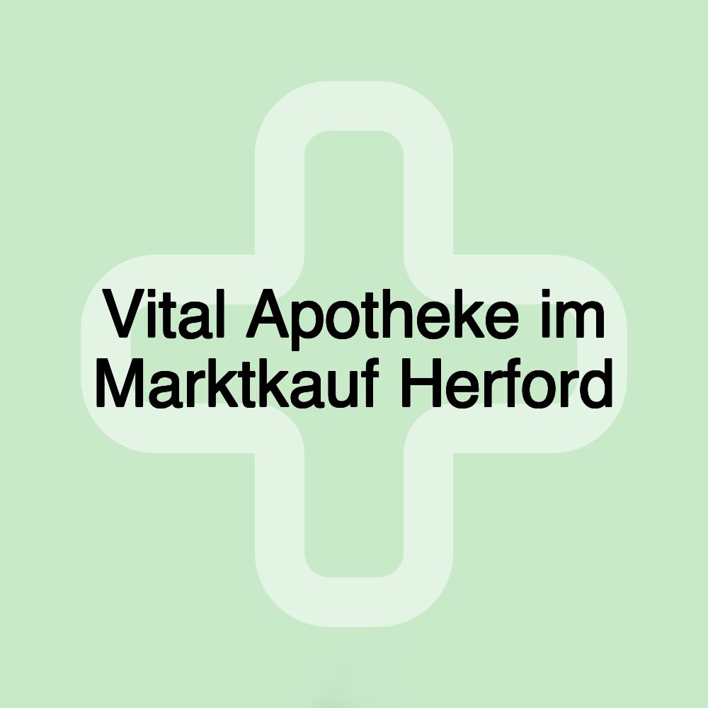 Vital Apotheke im Marktkauf Herford