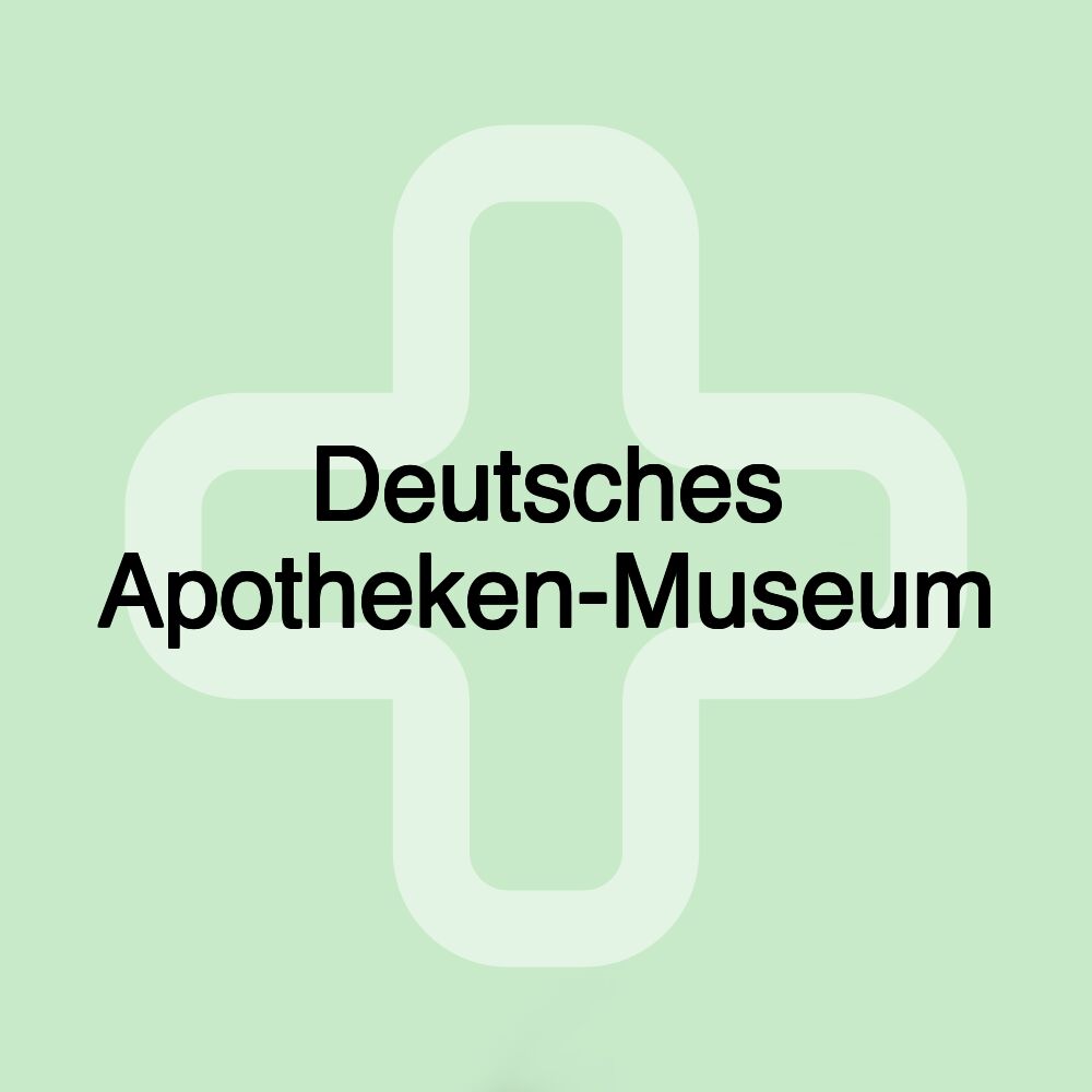 Deutsches Apotheken-Museum