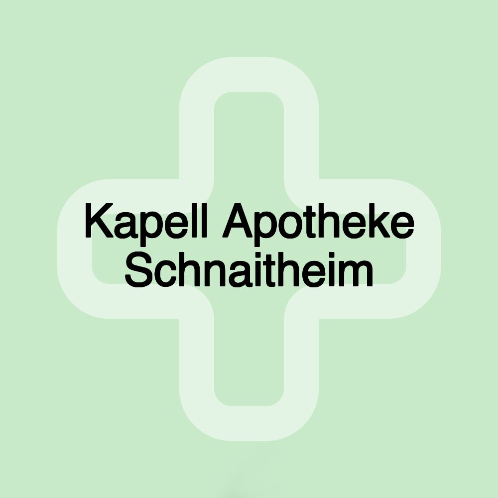 Kapell Apotheke Schnaitheim