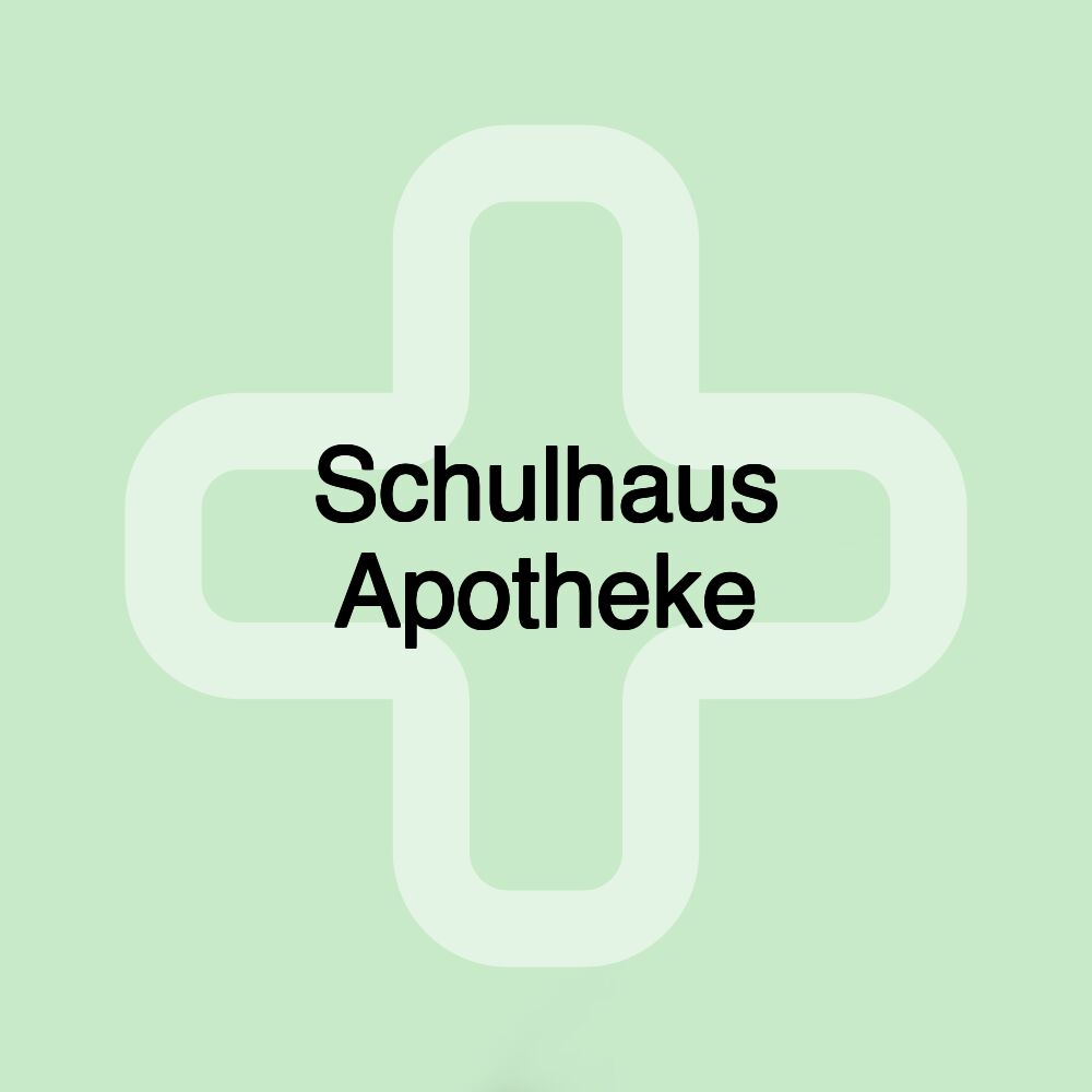 Schulhaus Apotheke