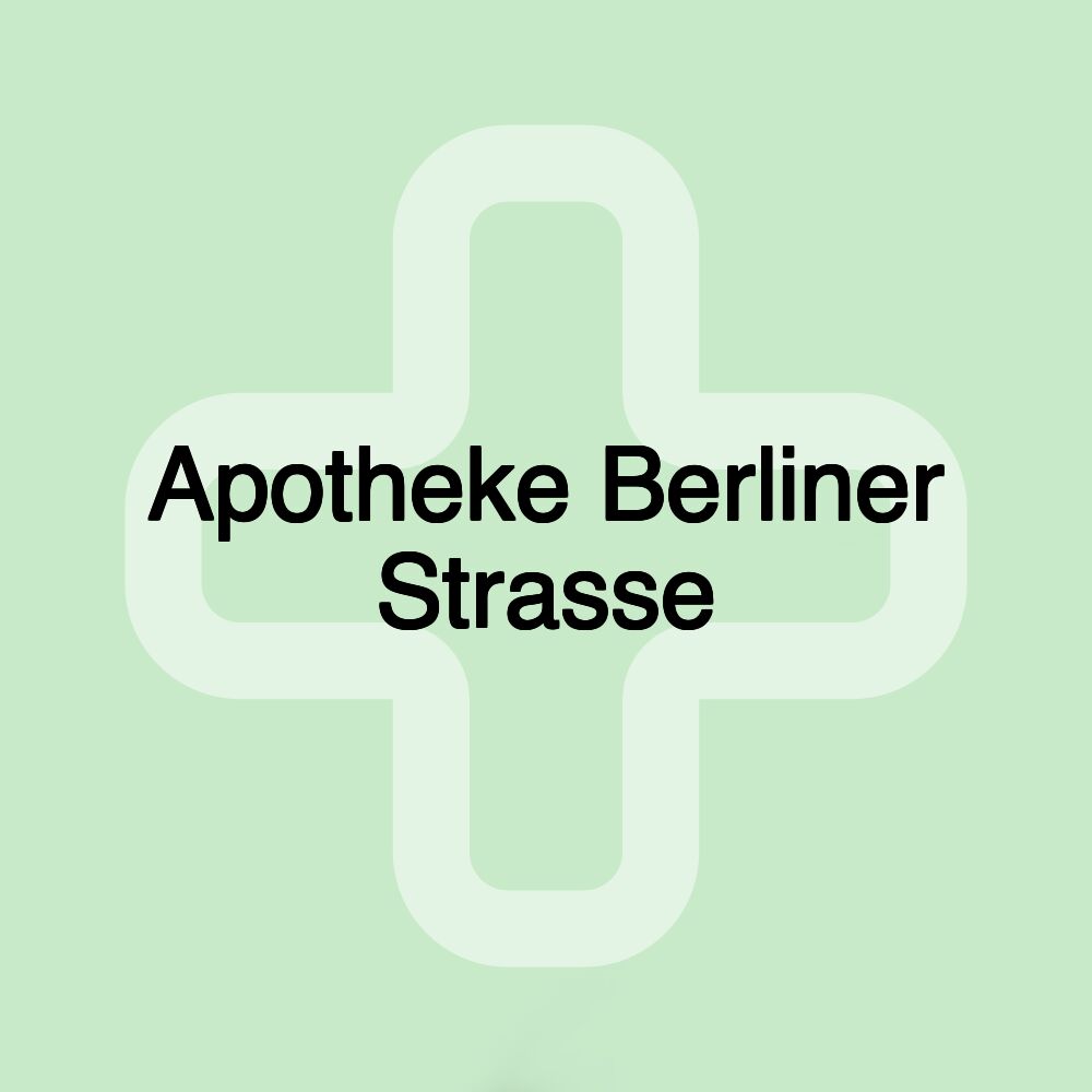 Apotheke Berliner Strasse