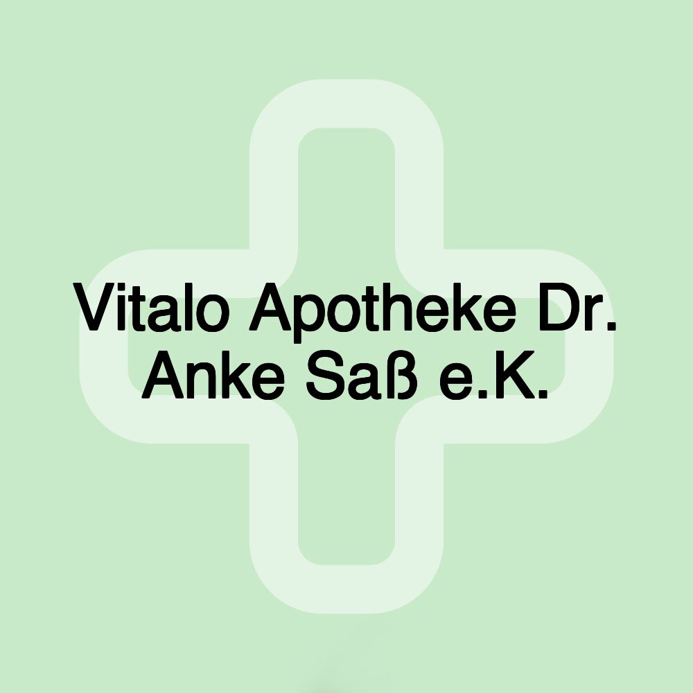 Vitalo Apotheke Dr. Anke Saß e.K.