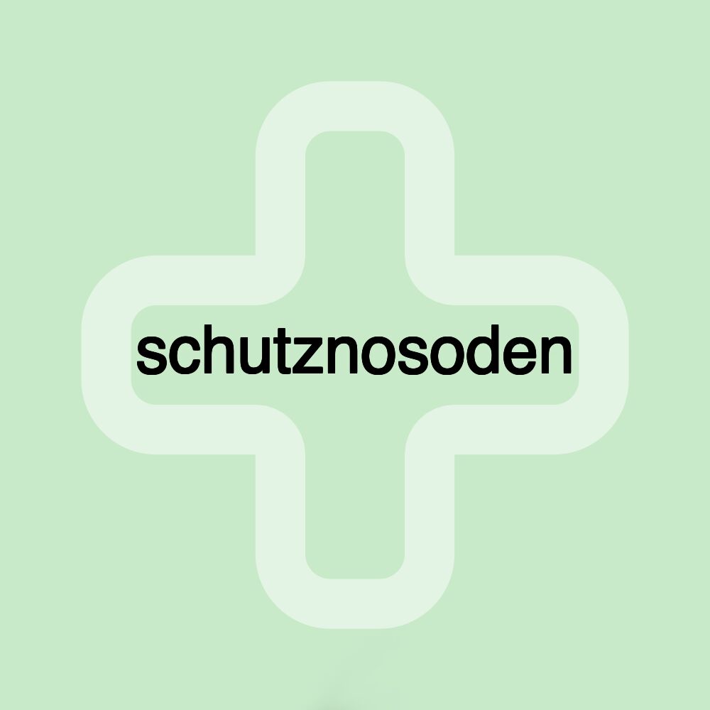 schutznosoden