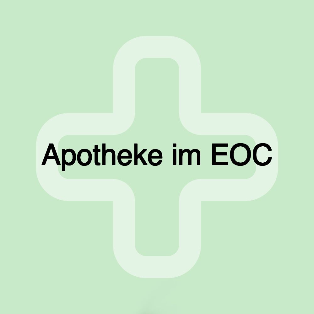 Apotheke im EOC