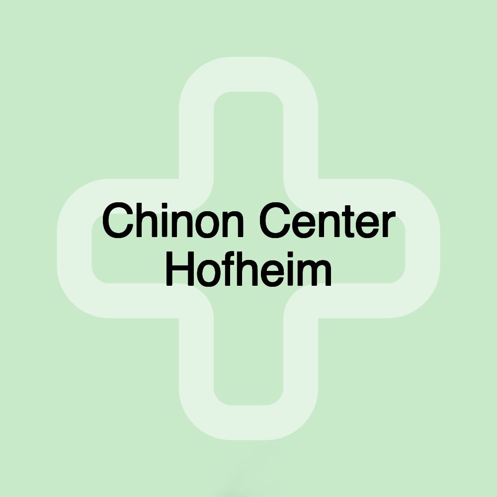 Chinon Center Hofheim