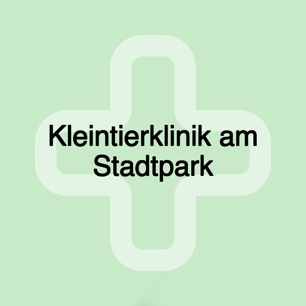 Kleintierklinik am Stadtpark