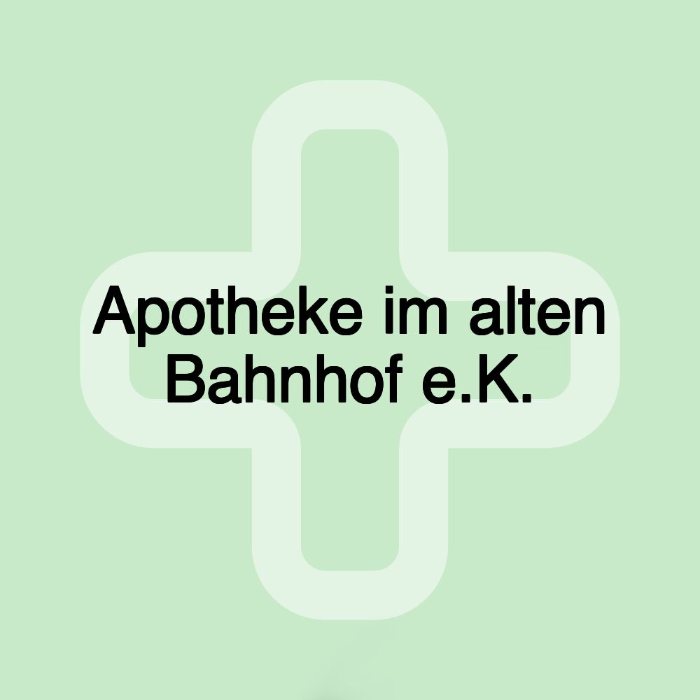 Apotheke im alten Bahnhof e.K.