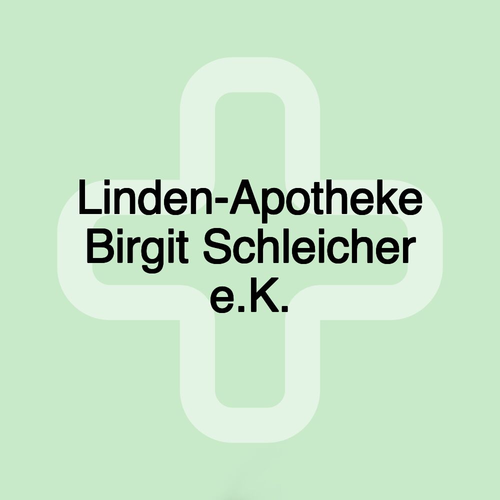 Linden-Apotheke Birgit Schleicher e.K.