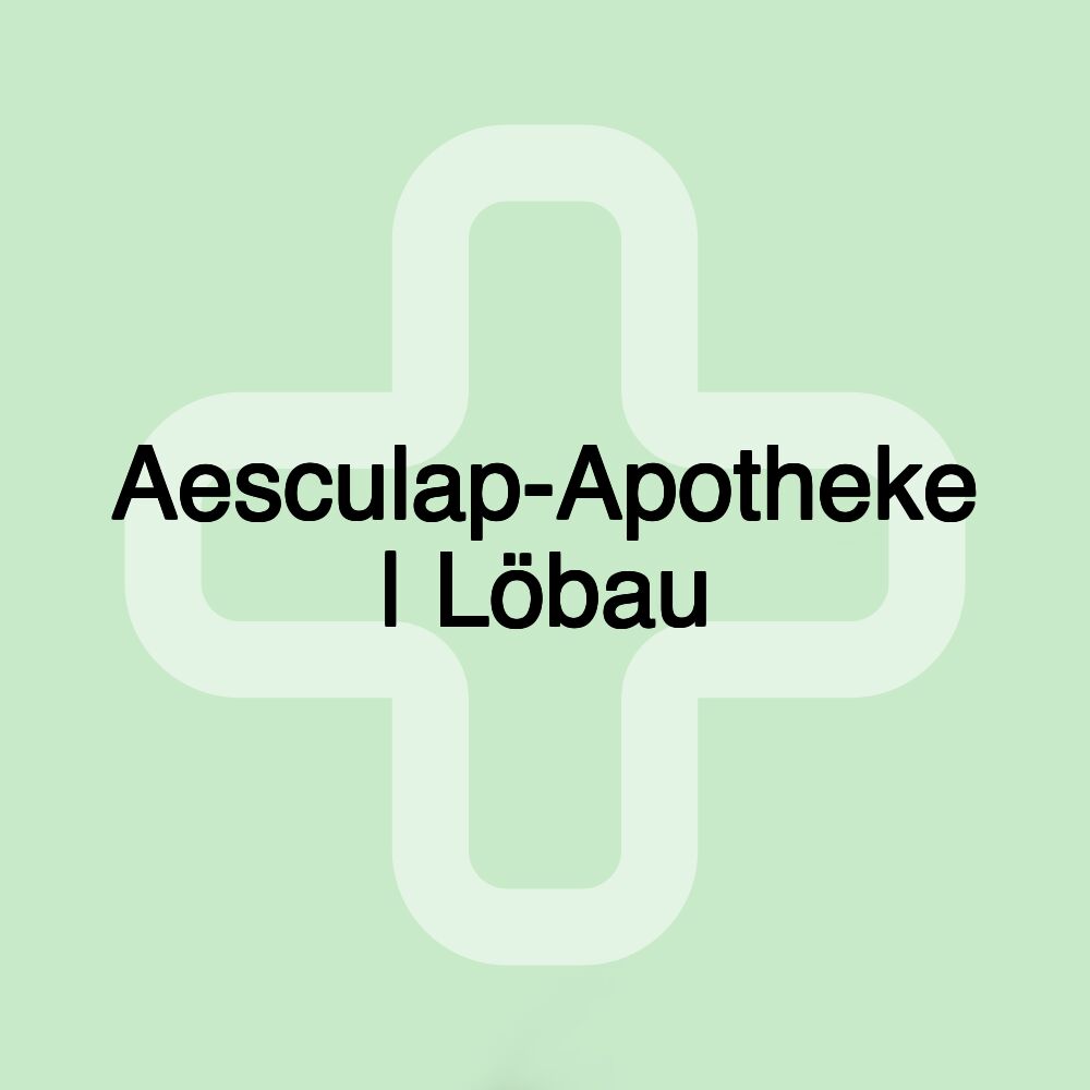 Aesculap-Apotheke | Löbau