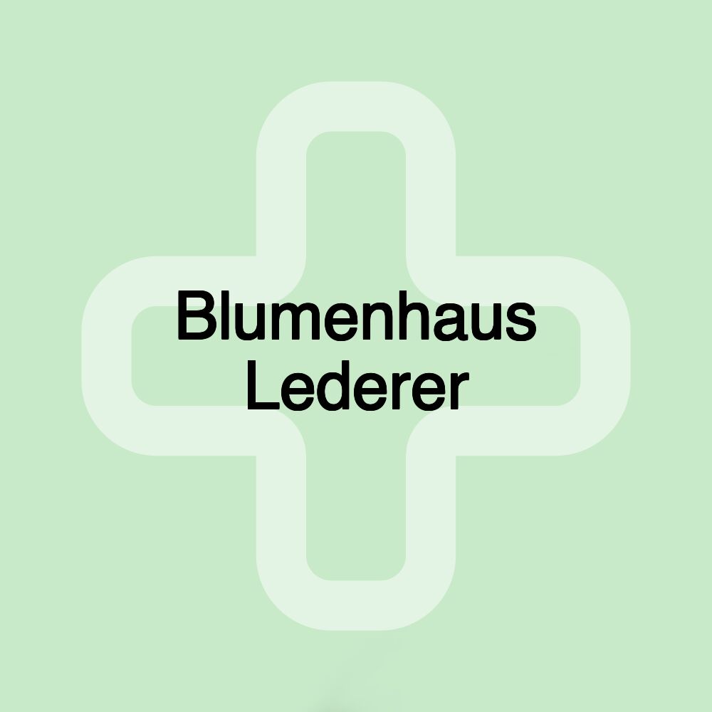 Blumenhaus Lederer