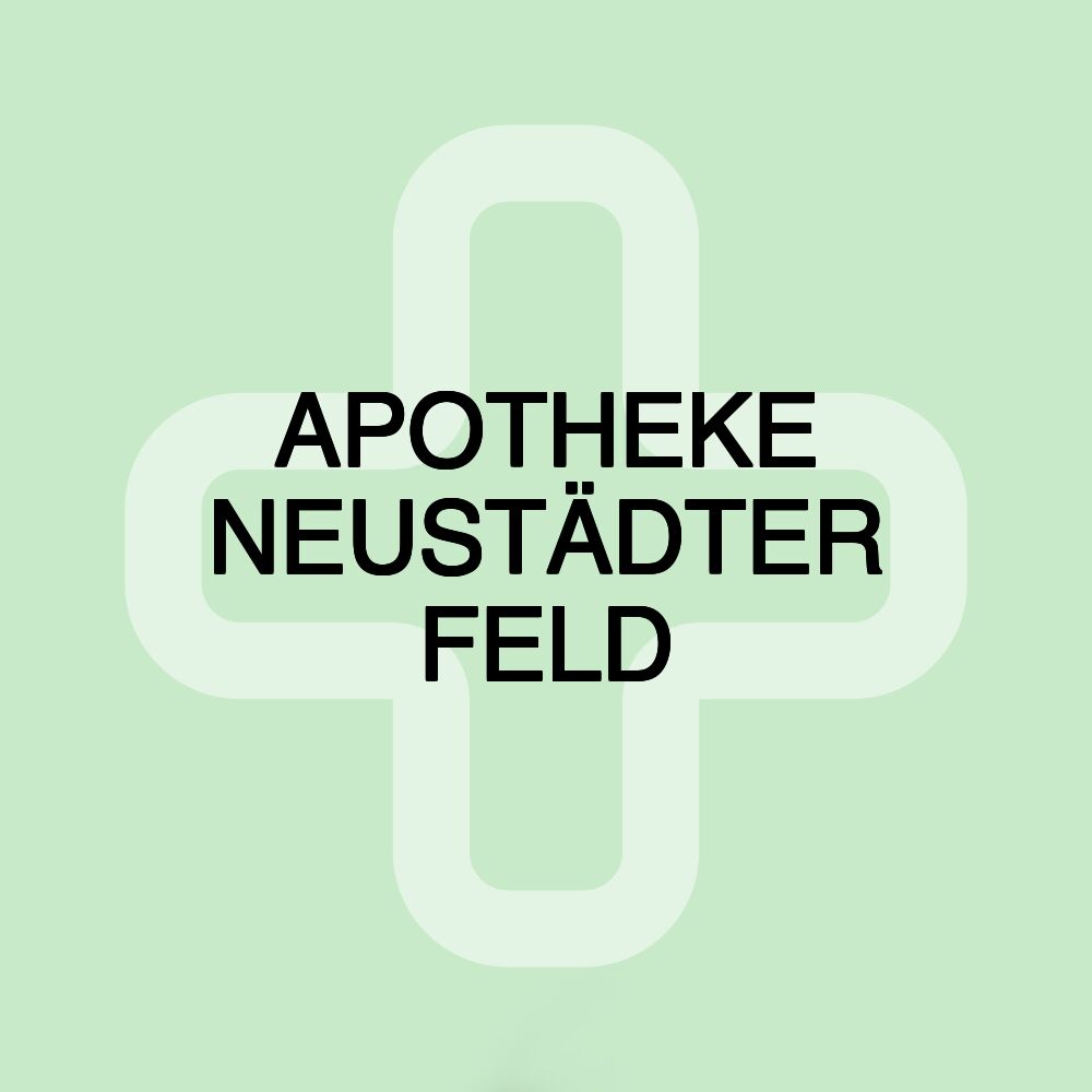 APOTHEKE NEUSTÄDTER FELD