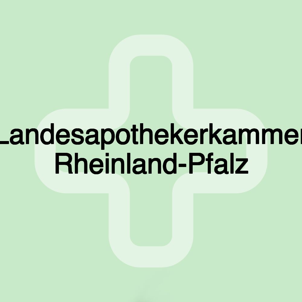 Landesapothekerkammer Rheinland-Pfalz