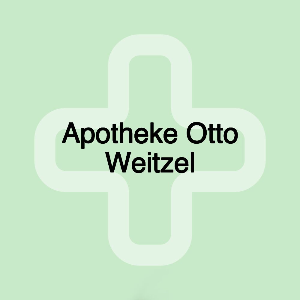 Apotheke Otto Weitzel