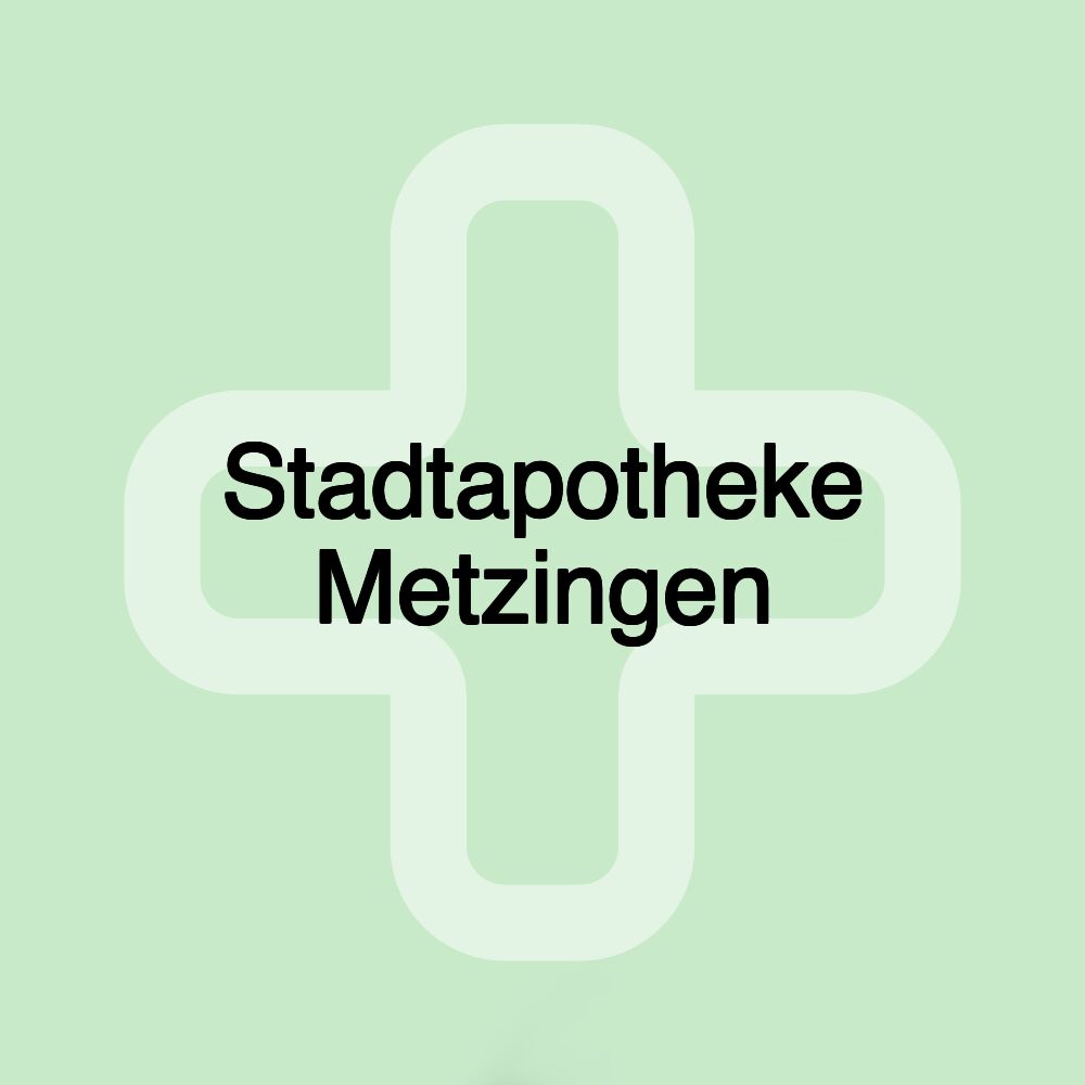 Stadtapotheke Metzingen