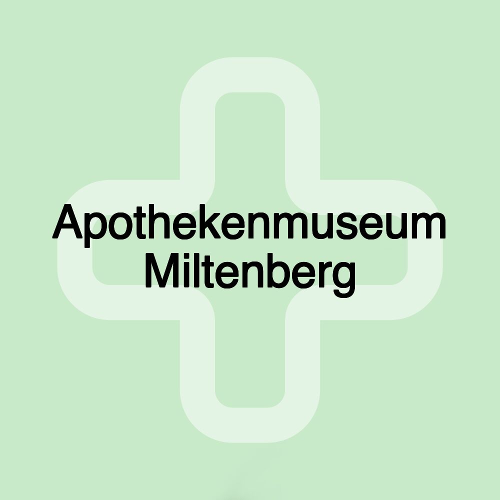 Apothekenmuseum Miltenberg