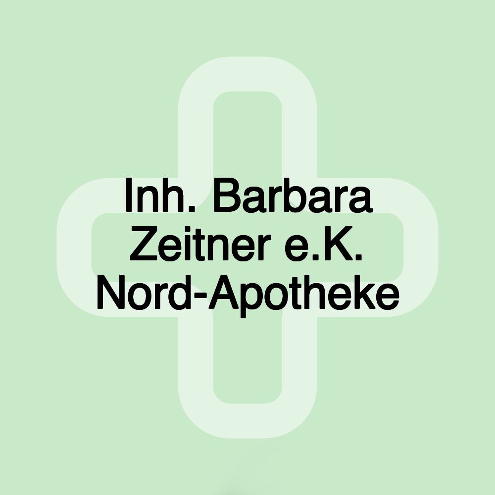 Inh. Barbara Zeitner e.K. Nord-Apotheke