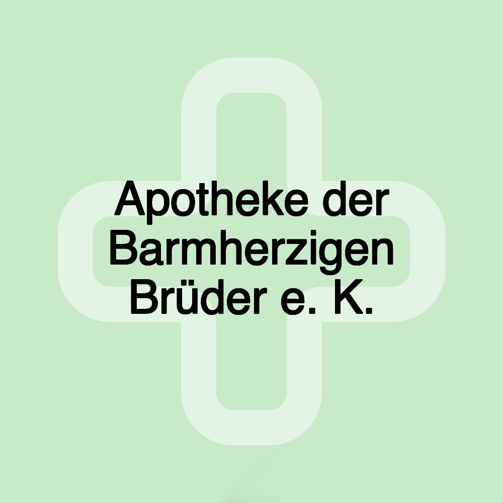 Apotheke der Barmherzigen Brüder e. K.