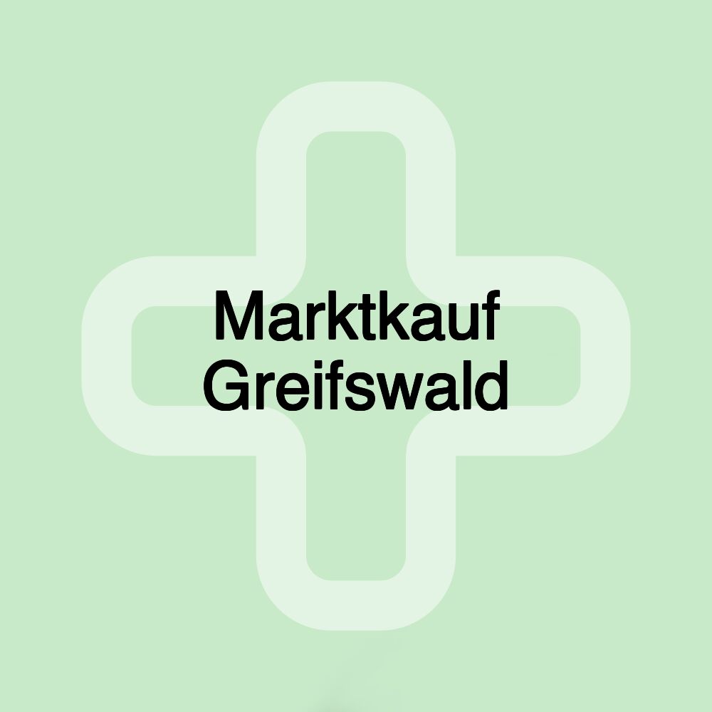 Marktkauf Greifswald