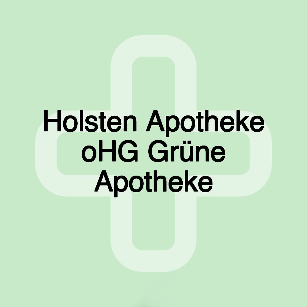 Holsten Apotheke oHG Grüne Apotheke