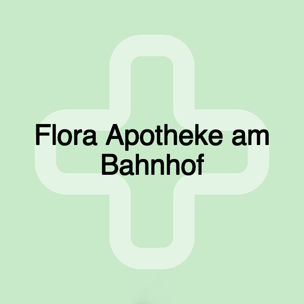 Flora Apotheke am Bahnhof