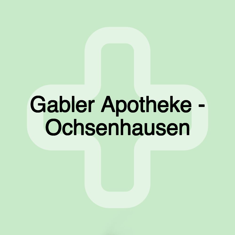 Gabler Apotheke - Ochsenhausen