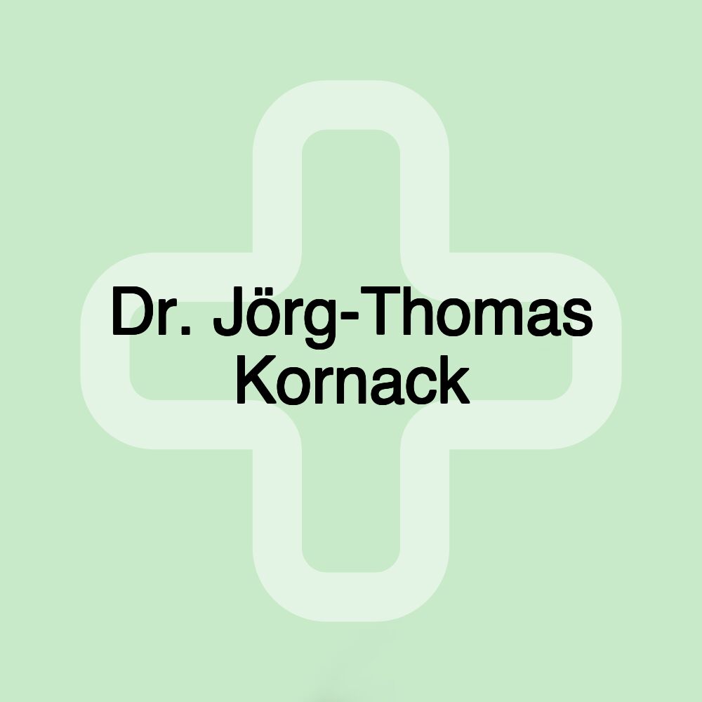 Dr. Jörg-Thomas Kornack