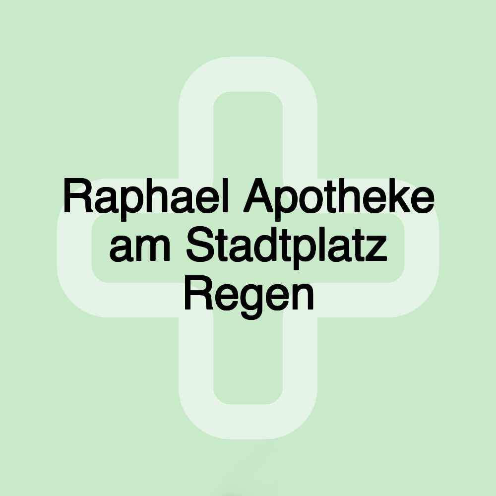 Raphael Apotheke am Stadtplatz Regen